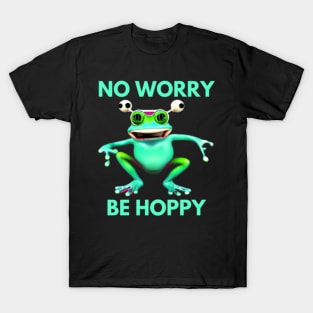 Frog No Worry Be Hoppy T-Shirt